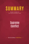 Image for Summary of Supreme Conflict: The Inside Story of the Struggle for Control of the United States Supreme Court - Jan Crawford Greenburg
