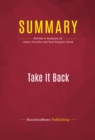 Image for Summary of Take It Back: Our Party, Our Country, Our Future - James Carville &amp; Paul Begala