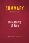 Image for Summary of The Audacity Of Hope: Thoughts on Restoring the American Dream - BARACK OBAMA