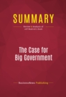 Image for Summary of The Case for Big Goverment - Jeff Madrick