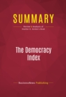 Image for Summary of The Democracy Index: How Human Psychology Drives the Economy, and Why It Matters for Global Capitalism - Heather K. Gerken