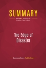 Image for Summary of The Edge of Disaster: Rebuilding a Resiliant Nation - Stephen Flynn