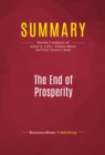 Image for Summary of The End of Prosperity: How Higher Taxes Will Doom the Economy - If We Let It Happen - Arthur B. Laffer, Stephen Moore, and Peter J. Tanous