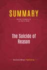 Image for Summary of The Suicide of Reason: Radical Islam&#39;s Threat to the West - Lee Harris