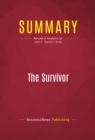 Image for Summary of The Survivor: Bill Clinton in the White House - John F. Harris