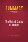 Image for Summary of The United States of Europe: The New Superpower and the End of American Supremacy - T.R. Reid