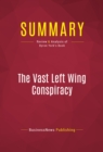 Image for Summary of The Vast Left Wing Conspiracy - Byron York