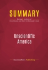 Image for Summary of Unscientific America: How Scientific Illiteracy Threatens Our Future - Chris Mooney and Sheril Kirshenbaum