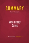 Image for Summary of Who Really Cares: The Surprising Truth About Compassionate Conservatism - Arthur C. Brooks