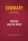 Image for Summary of America and the World:Conversations on the Future of American Foreign Policy