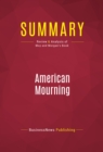 Image for Summary of American Mourning : The Intimate Story of Two Families Joined by War, Torn by Beliefs