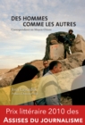 Image for Des Hommes Comme Les Autres: Correspondants Au Moyen-orient