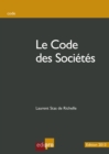 Image for Le Code Des Societes: Procedures Et Lois Comptables Entourant Les Societes Belges