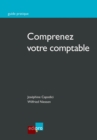 Image for Comprenez Votre Comptable: Decouvrez Les Bases De La Comptabilite Belge