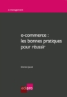 Image for E-commerce : Les Bonnes Pratiques Pour Reussir: Quelles Strategies Marketing Pour Le Commerce Electronique ?