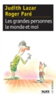 Image for Les Grandes Personnes, Le Monde Et Moi