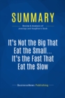 Image for Summary: It&#39;s Not The Big That Eat The Small ... It&#39;s The Fast That Eat The Slow - Jason Jennings and Laurence Haughton: How To Use Speed as a Competitive Tool in Business
