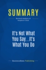 Image for Summary: It&#39;s Not What You Say...It&#39;s What You Do - Laurence Haughton: How Following Through at Every Level Can Make or Break Your Company