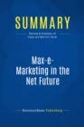 Image for Summary: Max-e-Marketing In The Net Future - Stan Rapp and Chuck Martin: The Seven Imperatives For Outsmarting The Competition In The Net Economy