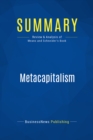 Image for Summary: Metacapitalism - Grady Means and David Schneider: The e-Business Revolution and the Design of 21st-Century Companies and Markets