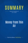 Image for Summary: Money From Thin Air - O. Casey Corr: The Story of Craig McCaw, the visionary, who invented the cell phone industry, and his next billion-dollar idea