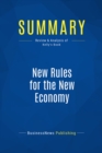 Image for Summary: New Rules For The New Economy - Kevin Kelly: 10 Radical Strategies For a Connected World