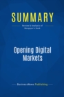 Image for Summary: Opening Digital Markets - Walid Mougayar: Battle Plans And Business Strategies For Internet Commerce
