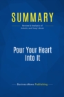 Image for Summary: Pour Your Heart Into It - Howard Schultz and Dori Yang: How Starbucks Built a Company One Cup at a Time