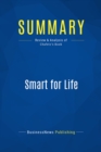 Image for Summary: Smart For Life - Michael D. Chafetz: How To Improve Your Brain Power At Any Age
