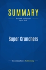 Image for Summary: Super Crunchers - Ian Ayres: Why Thinking-By-Numbers Is The New Way To Be Smart