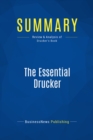 Image for Summary: The Essential Drucker - Peter Drucker: The Best of Sixty Years Writings on Management