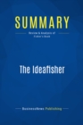 Image for Summary: The Ideafisher - Marsh Fisher: How to Land the Big Idea -- and Other Secrets of Creativity in Business