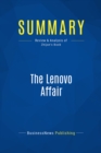 Image for Summary: The Lenovo Affair - Ling Zhijun: The Growth of China&#39;s Computer Giant and Its Takeover of IBM-PC