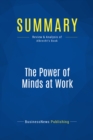 Image for Summary: The Power Of Minds At Work - Karl Albrecht: Organizational Intelligence In Action