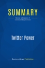 Image for Summary: Twitter Power - Joel Comm and Ken Burge: How to Dominate Your Market One Tweet at a Time