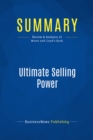 Image for Summary: Ultimate Selling Power - Donald Moine and Ken Lloyd: How To Create and Enjoy a Multimillion Dollar Sales Career