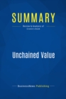 Image for Summary: Unchained Value - Mary Cronin: The New Logic of Digital Business