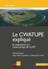 Image for Le Cwatupe Explique: Et Indications Sur L&#39;avant-projet De Codt