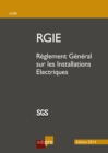 Image for Rgie: Reglement General Sur Les Installations Electriques.
