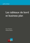 Image for Les Tableaux De Bord Et Business Plan: Gerer La Comptabilite De Son Entreprise