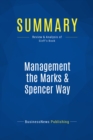 Image for Summary : Management The Marks &amp; Spencer Way - Marcus Sieff: Lead, motivate and succeed