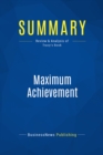 Image for Summary : Maximum Achievement - Brian Tracy: Strategies and Skills That Will Unlock Your Hidden Powers to Succeed