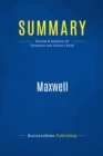 Image for Summary : Maxwell - Peter Thompson And Anthony Delano: A Portrait Of Power