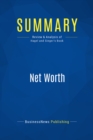Image for Summary : Net Worth - John Hagel Iii, Marc Singer: Shaping Markets When Customers Make the Rules