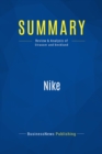 Image for Summary : Nike - Julie Strasser And Laurie Becklund: The Unauthorized Story of the Men Who Played There