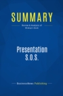 Image for Summary : Presentation S.O.S. - Mark Wiskup: From Perspiration to Persuasion in 9 Easy Steps
