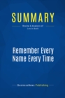 Image for Summary : Remember Every Name Every Time - Benjamin Levy: Corporate America&#39;s Memory Master Reveals His Secrets