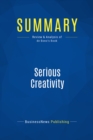Image for Summary : Serious Creativity - Edward De Bono: Using the Power of Lateral Thinking to Create New Ideas