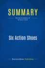 Image for Summary : Six Action Shoes - Edward De Bono: A brilliant new way to take control of any business or life situation