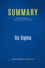 Image for Summary : Six Sigma - Mikel Harry &amp; Richard Schroeder: The Breakthrough Management Strategy Revolutionizing The World&#39;s Top Corporations
